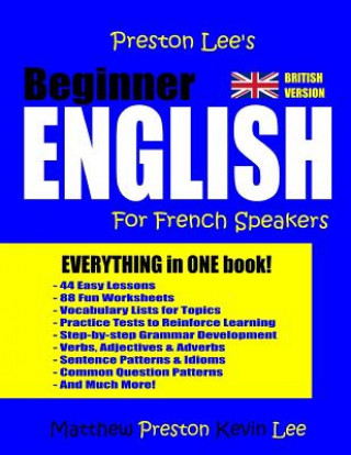 Βιβλίο Preston Lee's Beginner English For French Speakers (British Version) Matthew Preston