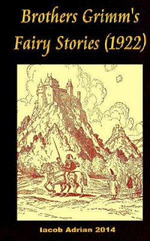 Buch Brothers Grimm's Fairy Stories (1922) Iacob Adrian