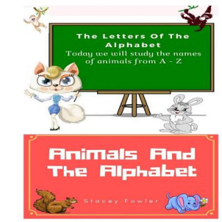 Buch Animals and the Alphabet Stacey Fowler