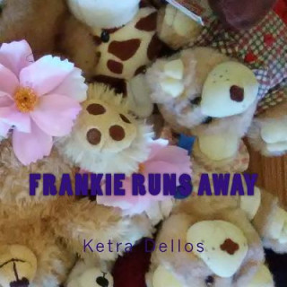 Buch Frankie Runs Away Ketra Amolia Dellos