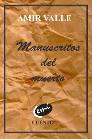 Kniha Manuscritos del muerto Amir Valle