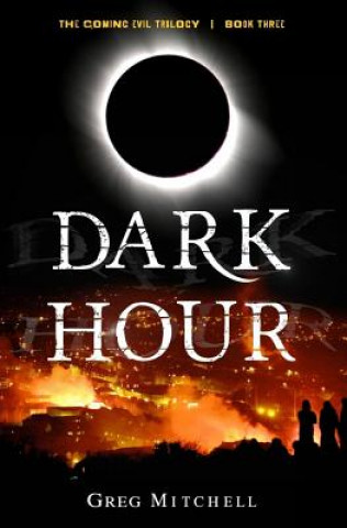 Knjiga Dark Hour Greg Mitchell