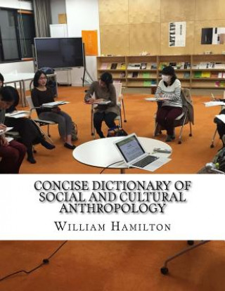 Carte Concise Dictionary of Social and Cultural Anthropology William Hamilton