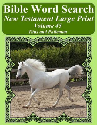 Książka Bible Word Search New Testament Large Print Volume 45: Titus and Philemon T W Pope