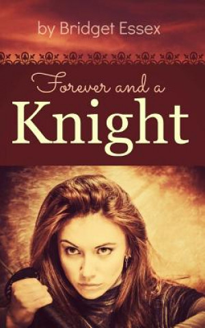 Boek Forever and a Knight Bridget Essex