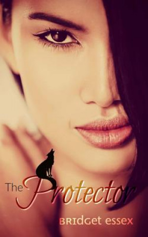 Βιβλίο The Protector Bridget Essex
