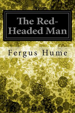 Carte The Red-Headed Man Fergus Hume