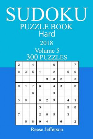 Kniha 300 Hard Sudoku Puzzle Book - 2018 Reese Jefferson