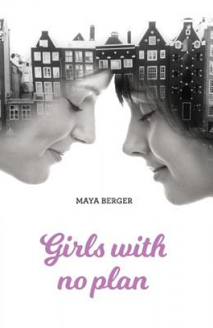 Książka Girls with No Plan Maya Berger