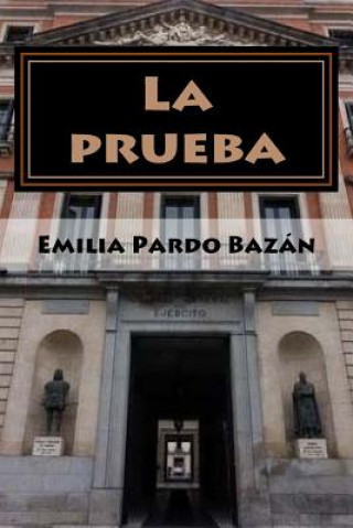 Kniha La prueba Emilia Pardo Bazan