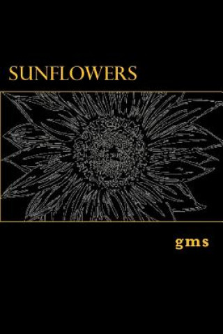 Knjiga Sunflowers G M S