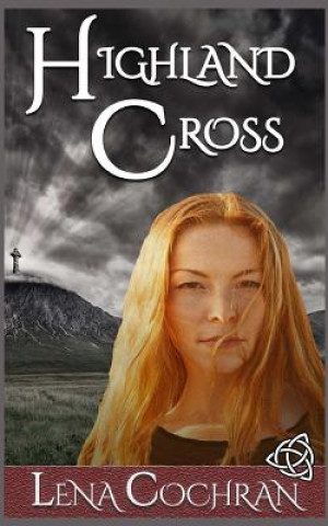 Livro Highland Cross Lena Cochran