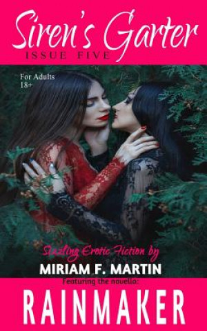 Carte Siren's Garter: Issue Five Miriam F Martin