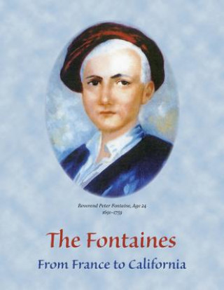 Kniha The Fontaines: From France to California Joe Fontaine