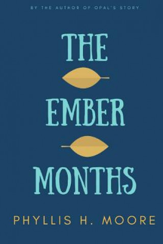 Buch The Ember Months Phyllis H Moore