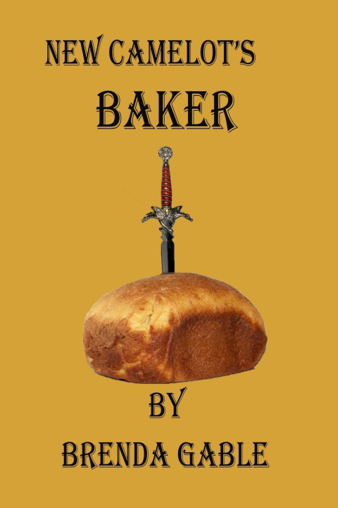 Boek New Camelot's Baker Brenda Gable