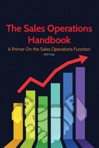 Książka SALES OPERATIONS HANDBOOK Ww Chee