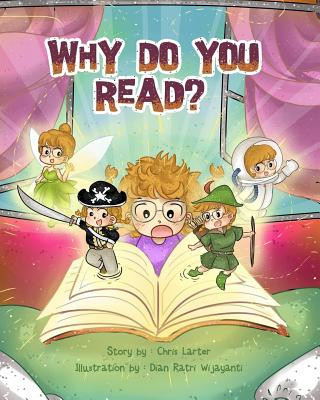 Knjiga Why Do You Read? Mr Chris Larter