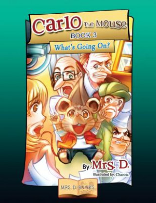 Kniha Carlo the Mouse, Book 3 Mrs D