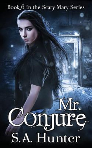 Knjiga Mr. Conjure S a Hunter
