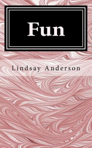 Knjiga Fun Lindsay Anderson