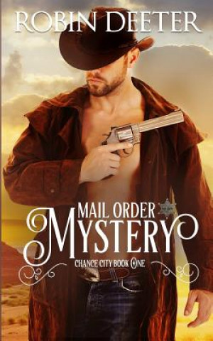 Kniha Mail Order Mystery Robin Deeter