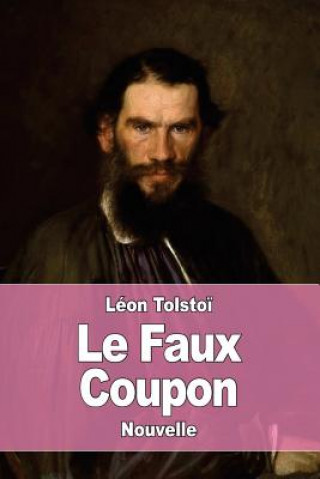 Kniha Le Faux Coupon Leon Tolstoi