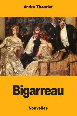 Книга Bigarreau Andre Theuriet