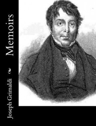 Libro Memoirs Joseph Grimaldi
