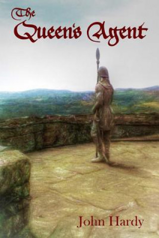 Книга Queen's Agent John Hardy