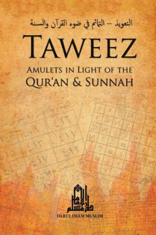 Kniha Taweez: Amulets in Light of the Quran and Sunnah Fahd Al-Suhaymi