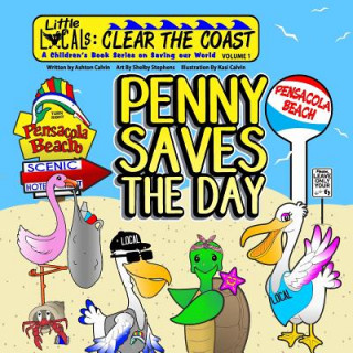 Buch Clear the Coast: Penny Saves the Day Ashton Calvin