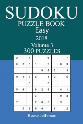 Carte 300 Easy Sudoku Puzzle Book - 2018 Reese Jefferson