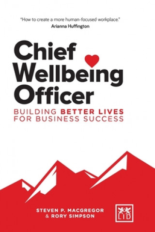 Kniha Chief Wellbeing Officer Steven Macgregor