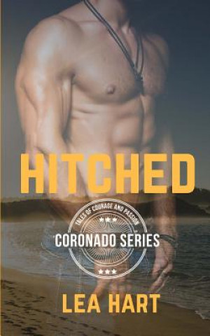 Knjiga Hitched Lea Hart