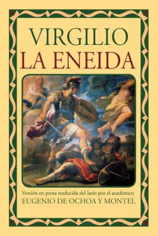 Knjiga La Eneida Publio Virgilio Maron