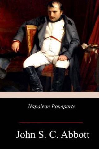 Libro Napoleon Bonaparte John S C Abbott