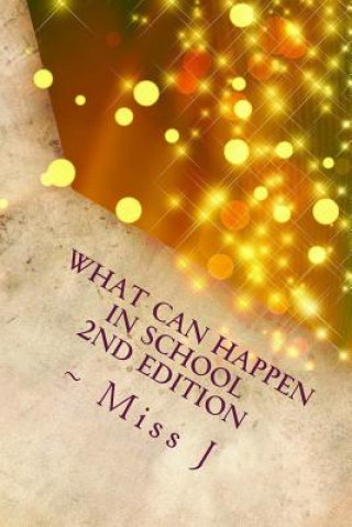 Libro What Can Happen in School: What Can Happen series Vol. 3 Miss J