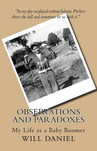 Libro Observations and Paradoxes: My Life as a Baby Boomer Will Daniel