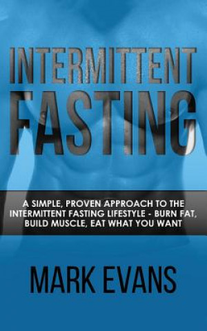 Könyv Intermittent Fasting Mark Evans