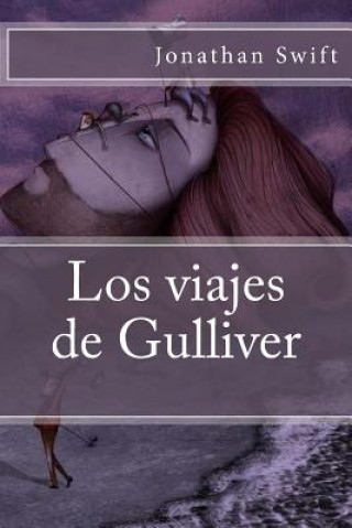 Kniha Los Viajes de Gulliver Jonathan Swift