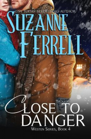 Book Close To Danger Suzanne Ferrell