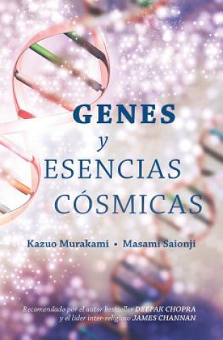 Kniha Genes y Esencias Cósmicas Kazuo Murakami