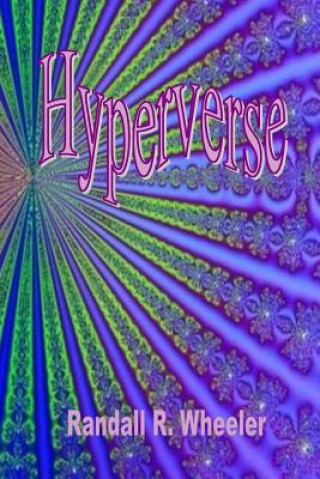 Book Hyperverse Randall R Wheeler