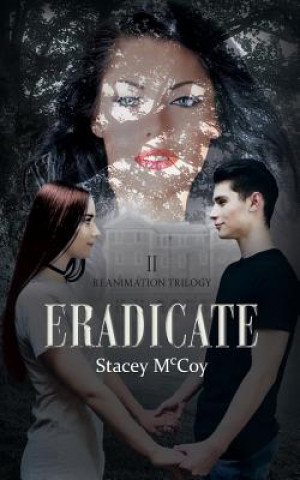Knjiga Eradicate Stacey McCoy
