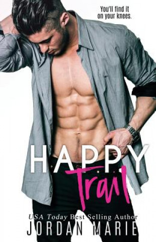 Könyv Happy Trail: Lucas Brothers Book 3 Jordan Marie