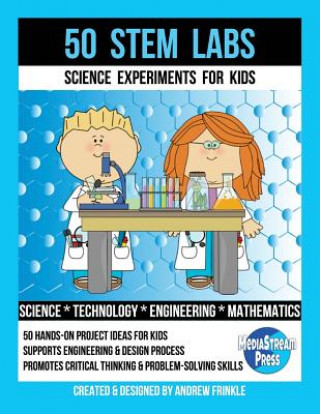 Book 50 Stem Labs - Science Experiments for Kids Andrew Frinkle