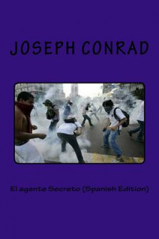 Könyv El agente Secreto (Spanish Edition) Joseph Conrad