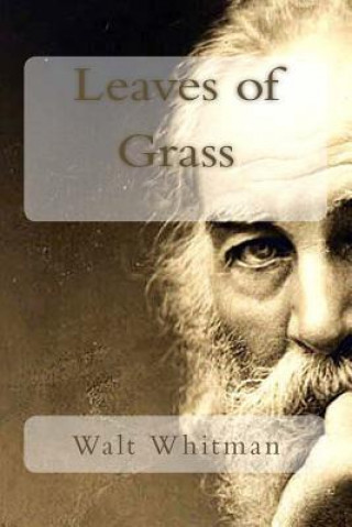 Kniha Leaves of Grass Walt Whitman