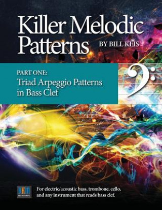 Buch Killer Melodic Patterns - Part One_Bass Clef Bill Keis